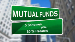 5 Mutual Fund Schemes With 80 Percent Returns